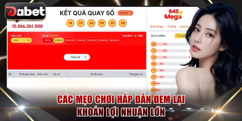 Các mẹo chơi hấp dẫn đem lại khoản lợi nhuận lớn