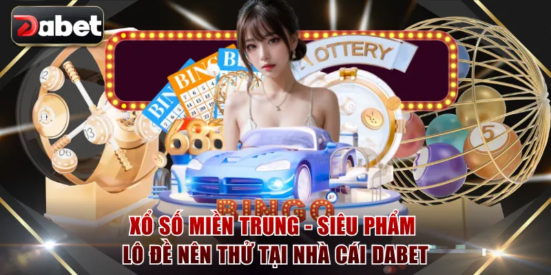 Xổ Số Miền Trung